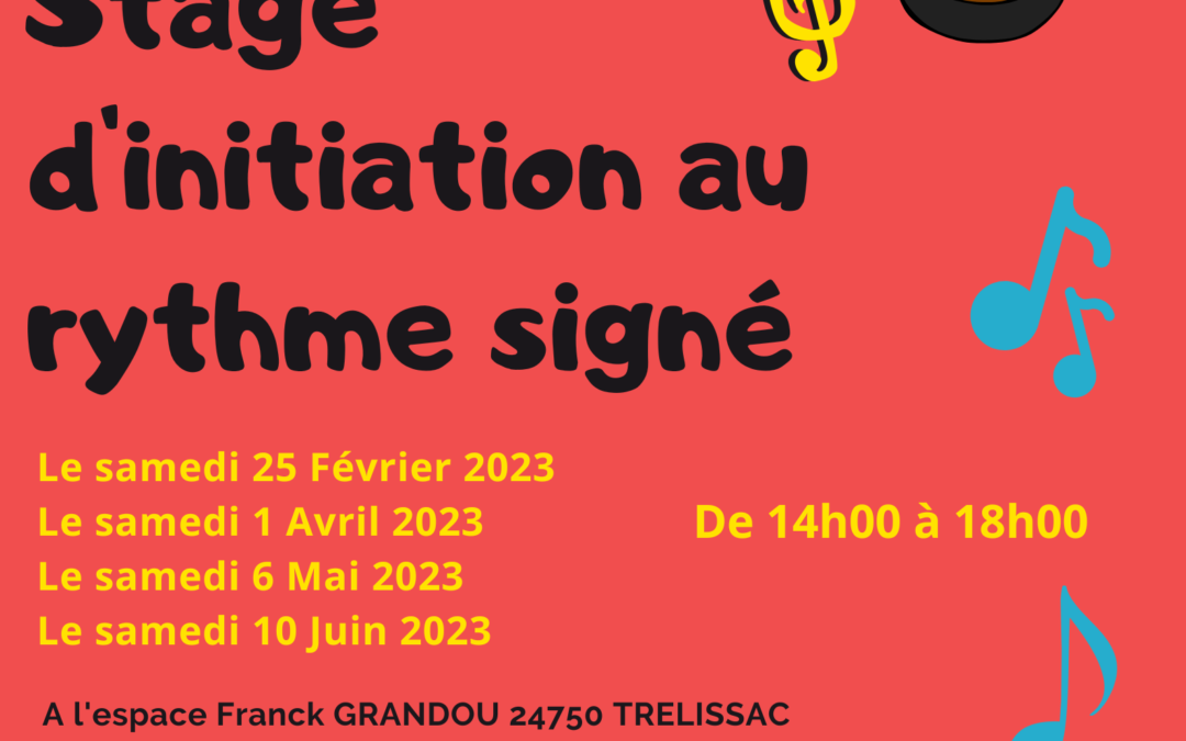 Stage d’initiation au Rythme Signé 2023